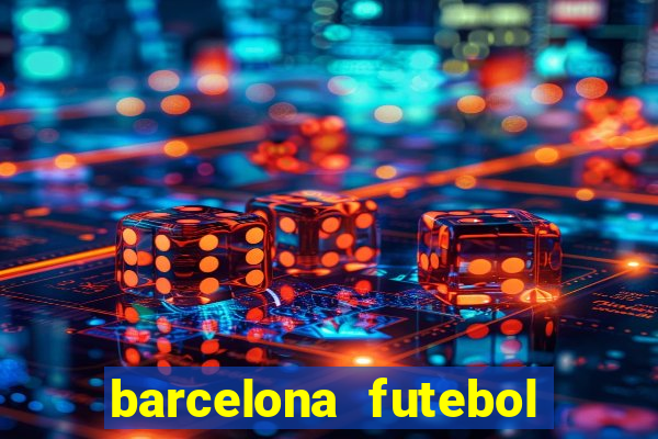 barcelona futebol play hd